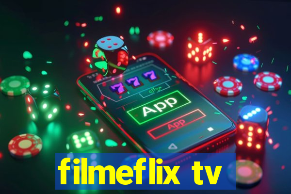 filmeflix tv